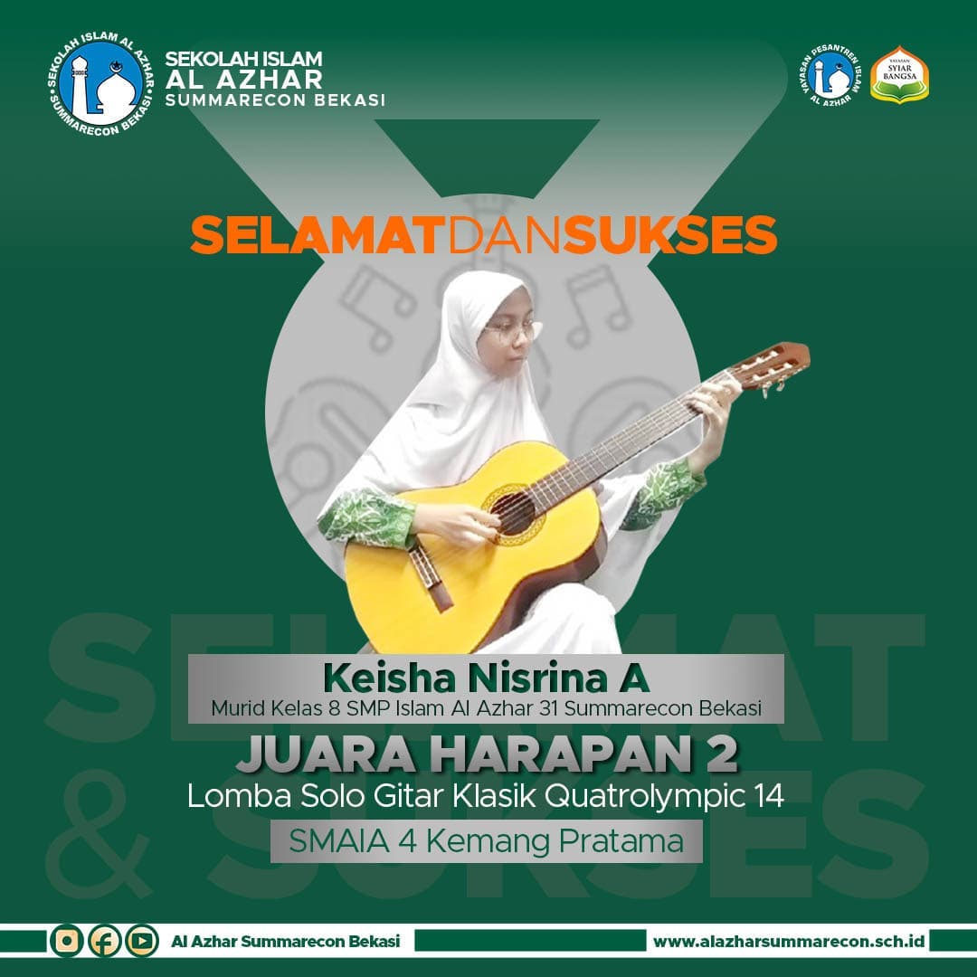 SMPIA 31 Meraih Juara Harapan 2 Lomba Solo Gitar Klasik pada event Quatrolympic 14 yang diadakan oleh SMA Islam Azhar 4 Kemang Pratama SMPIA 31 Meraih Juara Harapan 2 Lomba Solo Gitar Klasik pada event Quatrolympic 14 yang diadakan oleh SMA Islam Azhar 4 Kemang Pratama